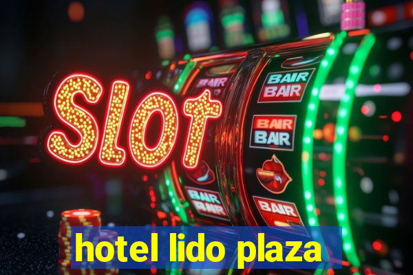 hotel lido plaza